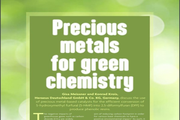 Precious Metals for Green Chemistry